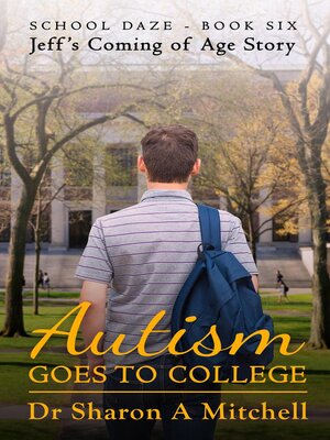 cover image of Autism Goes to College